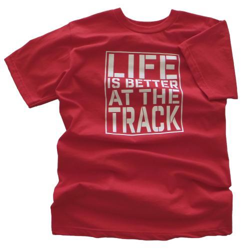 Life is Better at the Track